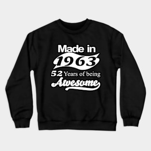 Made in 1963 Crewneck Sweatshirt